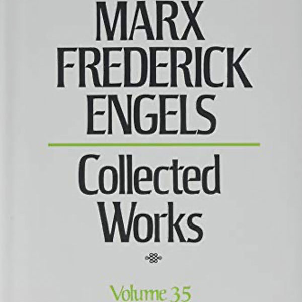 洋書 MARX ENGELS WERKE 12 Collected Works of Marx and Engels, Vol. 35: Vol. 01 Capital