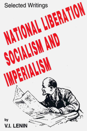National Liberation, Socialism, and Imperialism