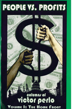 People Vs. Profits, Vol. 01: The Home Front