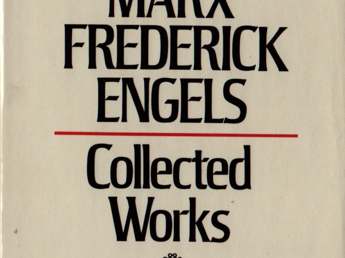 Collected Works of Marx and Engels, Vol. 27: Engels: 1890-1895