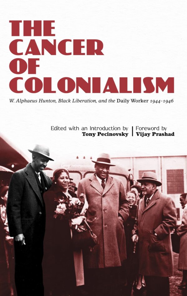 The Cancer of Colonialism