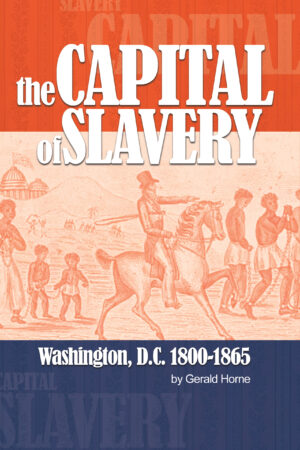 The Capital of Slavery